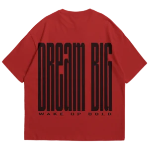 Dream Big & Wake Up Bold